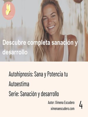 cover image of Sana y Potencia tu Autoestima